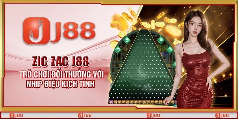 Zic Zac J88 – trò chơi cá cược độc đáo với lối chơi mới lạ, giao diện bắt mắt, dễ thao tác, mang lại trải nghiệm giải trí hấp dẫn và cơ hội trúng thưởng cao.
