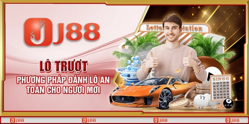 Lô trượt – Phương pháp đánh lô an toàn cho người mới