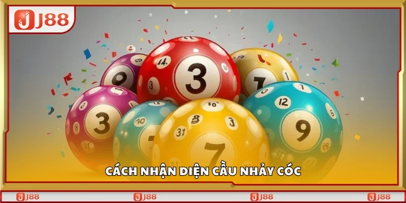 Các cách nhận diện cầu nhảy cóc