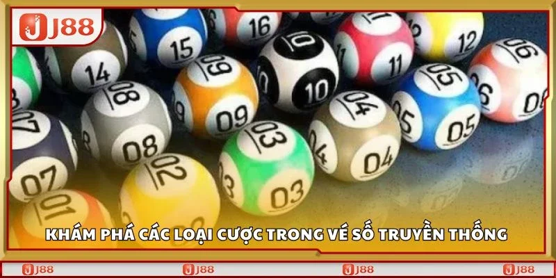 Khám phá các loại cược trong vé số truyền thống 