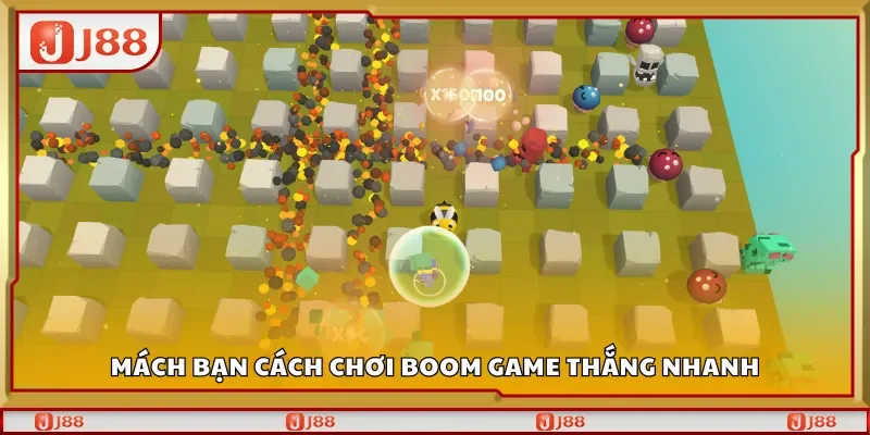 Mách bạn cách chơi Boom Game thắng nhanh