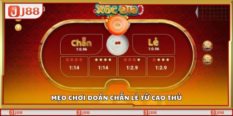 Mẹo chơi đoán chẵn lẻ từ cao thủ