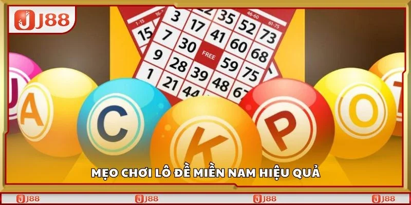 Mẹo chơi lô đề miền nam hiệu quả