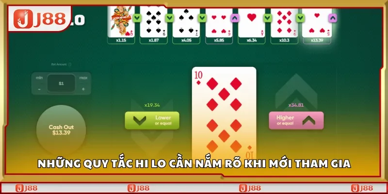Những quy tắc Hi Lo cần nắm rõ khi mới tham gia