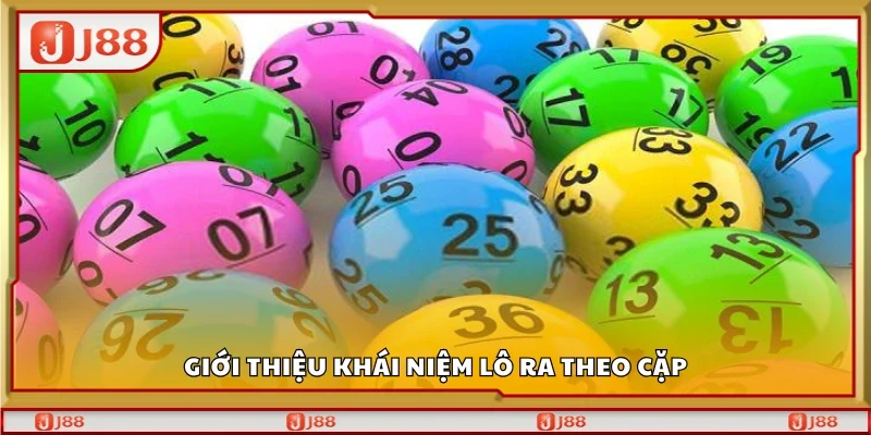 Tìm hiểu khái niệm lô ra theo cặp