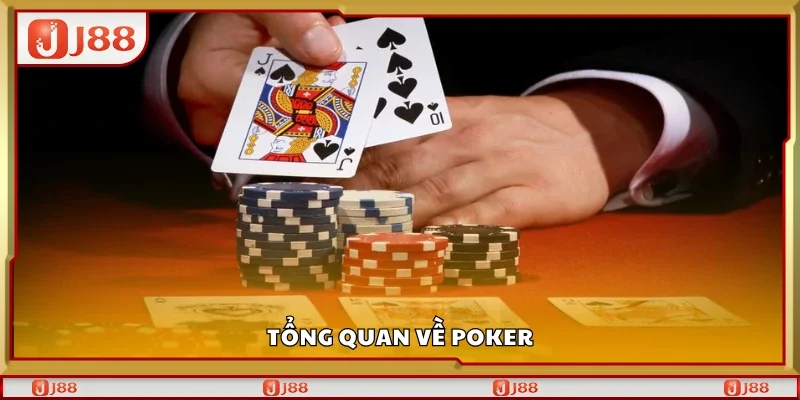 Tìm hiểu về trò chơi Poker